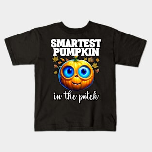 Smartest Pumpkin In The Patch Fall Autumn Kids T-Shirt